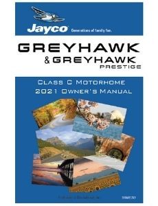 2021 Greyhawk/Greyhawk Prestige Owner's Manual