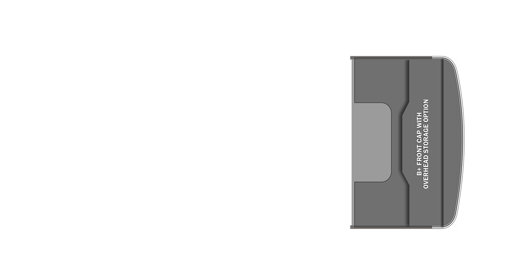 B-Plus Front Cap with Overhead Storage